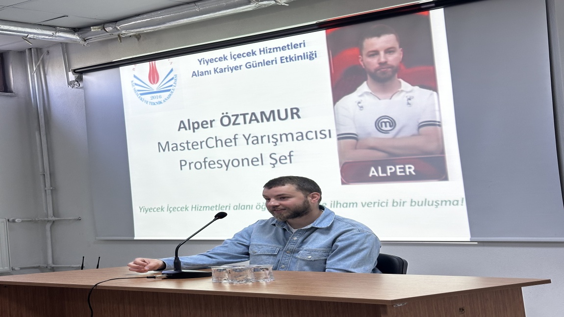 YİYECEK İÇECEK HİZMETLERİ ALANININ KARİYER GÜNLERİ KAPSAMINDA SÖYLEŞİSİ